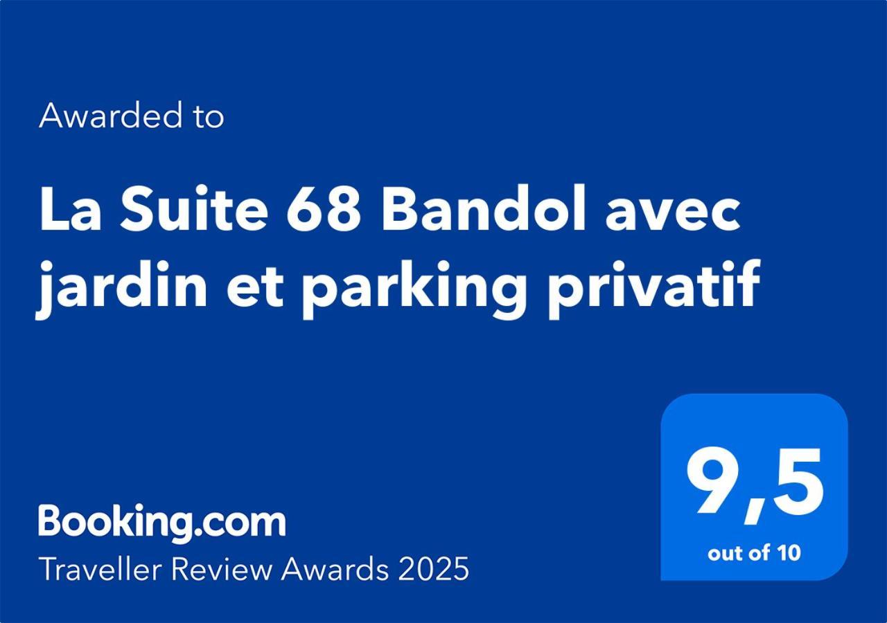 La Suite 68 Bandol Avec Jardin Et Parking Privatif Exterior foto
